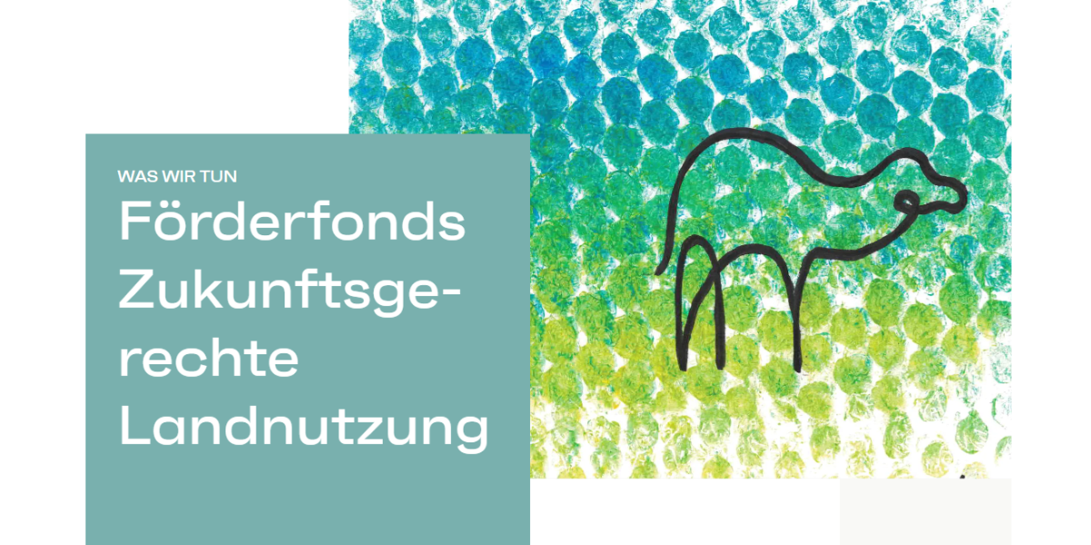 Ausschreibung Zukunft Landnutzung